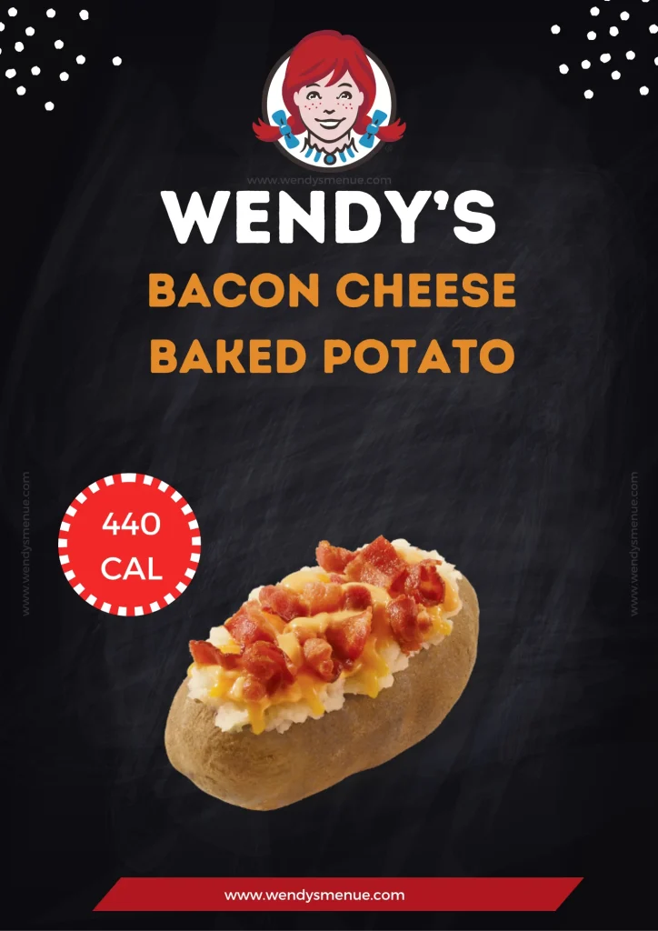 Wendy's Bacon Cheese Baked Potato Calories