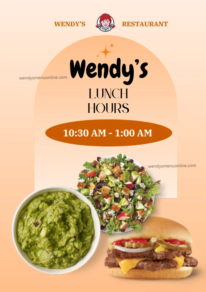 Wendys Lunch Hours