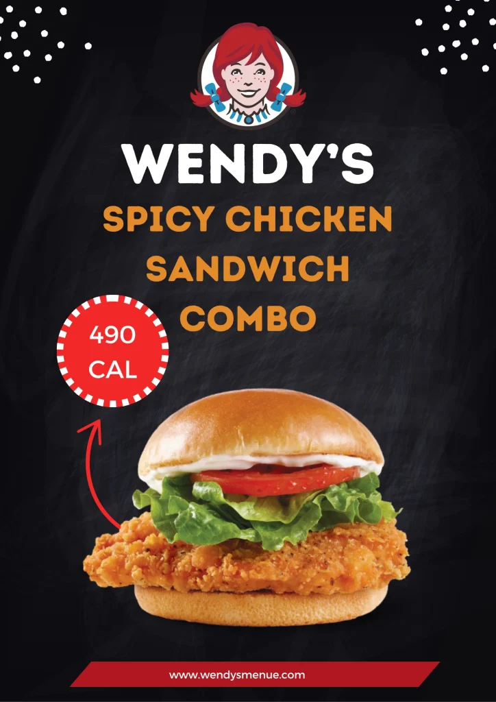 Wendys Spicy chicken sandwich combo Calories