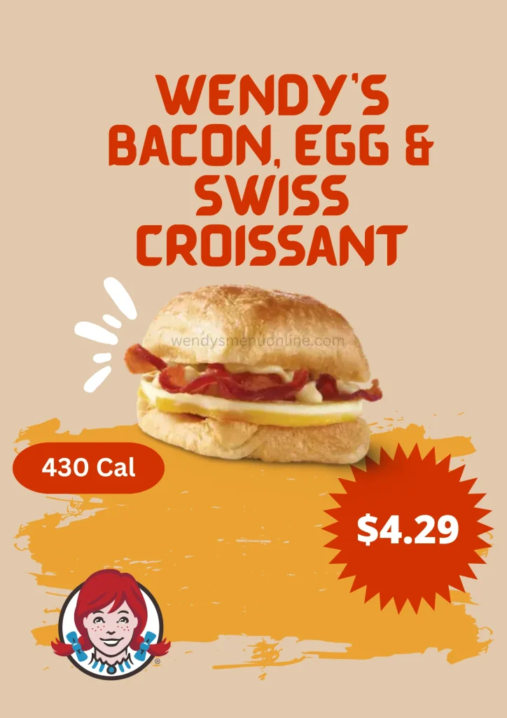 Wendy's Bacon, Egg & Swiss Croissant