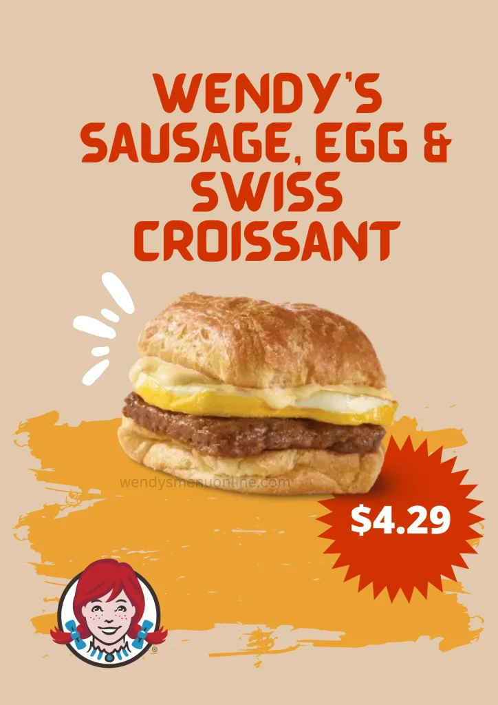 Wendy's Sausage, Egg & Swiss Croissant